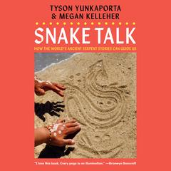 Snake Talk by Tyson Yunkaporta audiobook