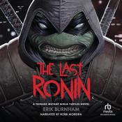 The Last Ronin by  Erik Burnham audiobook