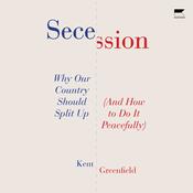 Secession by  Kent Greenfield audiobook