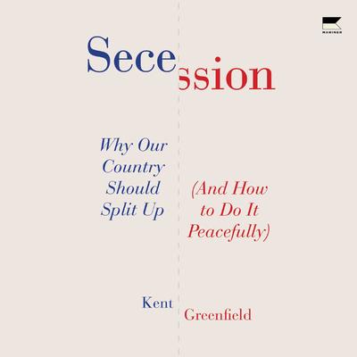 Secession by Kent Greenfield audiobook