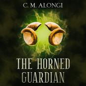 The Horned Guardian by  C. M. Alongi audiobook
