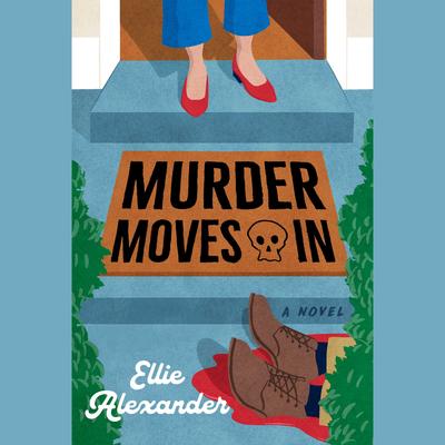Murder Moves In by Ellie Alexander audiobook