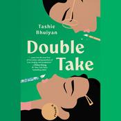 Double Take by  Tashie Bhuiyan audiobook