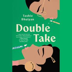 Double Take by Tashie Bhuiyan audiobook