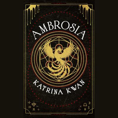 Ambrosia by Katrina Kwan audiobook