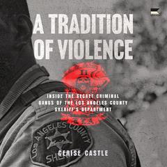 A Tradition of Violence by Cerise Castle audiobook