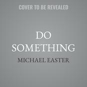 Do Something by  Michael Easter audiobook
