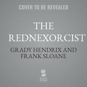 The Rednexorcist by  Frank Sloane audiobook