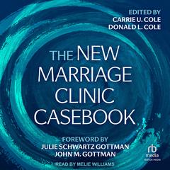 The New Marriage Clinic Casebook by  audiobook