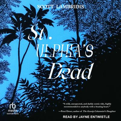 St. Ulphia's Dead by Scott Lambridis audiobook