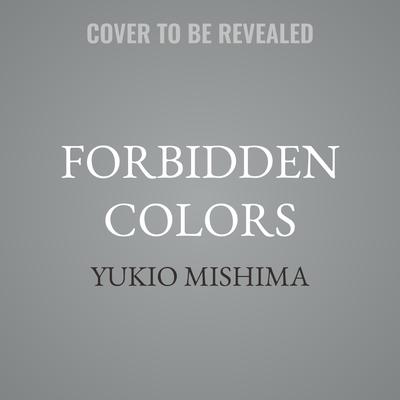 Forbidden Colors by Yukio Mishima audiobook