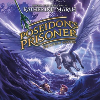 Poseidon's Prisoner by Katherine Marsh audiobook