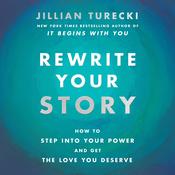 Rewrite Your Story by  Jillian Turecki audiobook