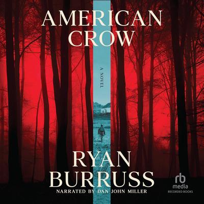 American Crow by Ryan Burruss audiobook