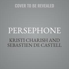 Persephone by Sebastien de Castell audiobook