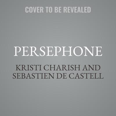 Persephone by Sebastien de Castell audiobook