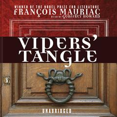 Vipers’ Tangle by François Mauriac audiobook