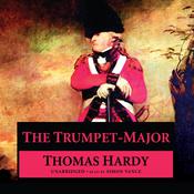 The Trumpet-Major by  Thomas Hardy audiobook