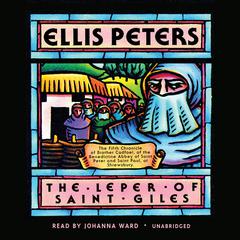 The Leper of Saint Giles by Ellis Peters audiobook