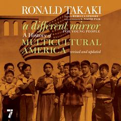A Different Mirror for Young People by Ronald Takaki audiobook
