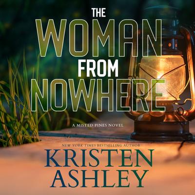The Woman from Nowhere by Kristen Ashley audiobook