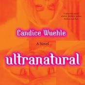 Ultranatural by  Candice Wuehle audiobook