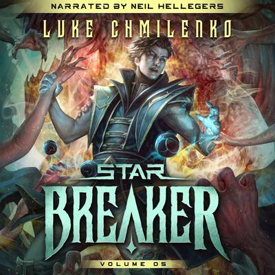 Starbreaker: Volume 5 by Luke Chmilenko audiobook