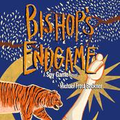 Bishop's Endgame by  Michael Frost Beckner audiobook
