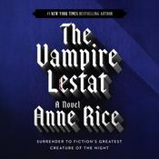 The Vampire Lestat by  Anne Rice audiobook