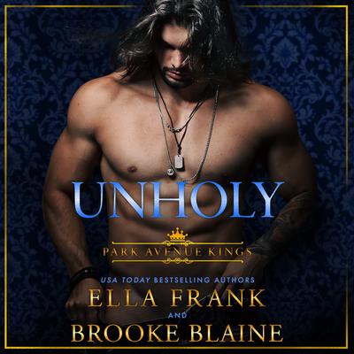 Unholy by Ella Frank audiobook