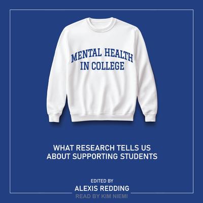 Mental Health in College by  audiobook
