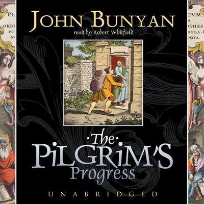 The Pilgrim’s Progress by John Bunyan audiobook