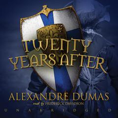 Twenty Years After by Alexandre Dumas audiobook