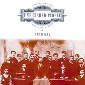 Unfinished People by  Ruth Gay audiobook