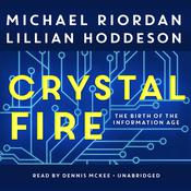Crystal Fire by  Michael Riordan audiobook