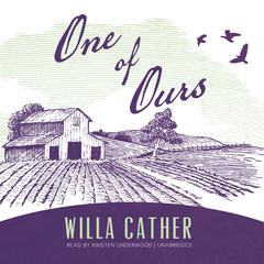 One of Ours by Willa Cather audiobook