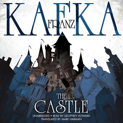 The Castle by Franz Kafka audiobook