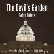 The Devil’s Garden by  Ralph Peters audiobook