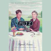Mitz by  Sigrid Nunez audiobook