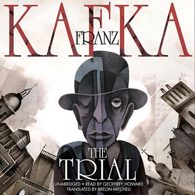The Trial by Franz Kafka audiobook
