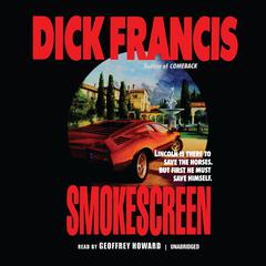 Smokescreen by Dick Francis audiobook