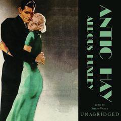 Antic Hay by Aldous Huxley audiobook