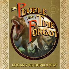The People That Time Forgot by Edgar Rice Burroughs audiobook