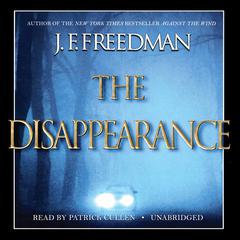 The Disappearance by J. F. Freedman audiobook