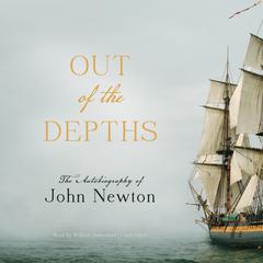 Out of the Depths by John Newton audiobook