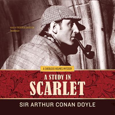 A Study in Scarlet by Arthur Conan Doyle audiobook