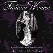 Living Biographies of Famous Women by  Henry Thomas audiobook