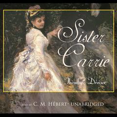 Sister Carrie by Theodore Dreiser audiobook
