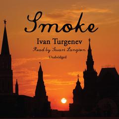 Smoke by Ivan Turgenev audiobook