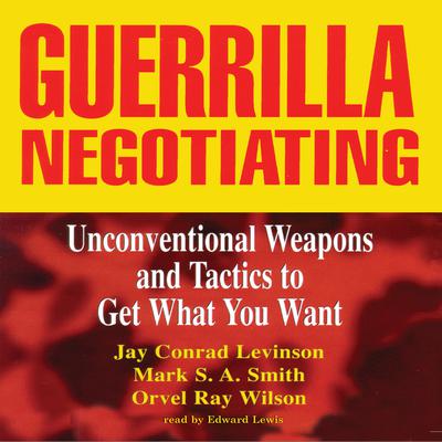 Guerrilla Negotiating by Jay Conrad Levinson audiobook